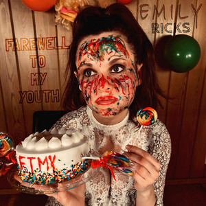 Farewell to My Youth by Emily Ricks