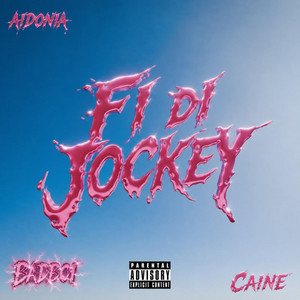 Fi Di Jockey by Caine