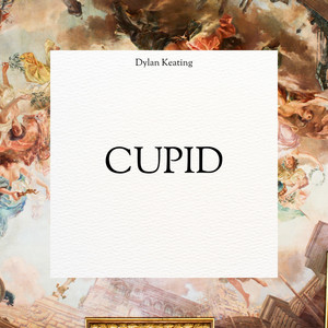 Cupid by Dylan Keating
