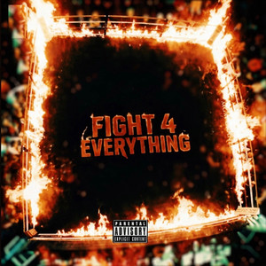 Fight 4 Everything by Skooba Steve, RNB.FOEMOB