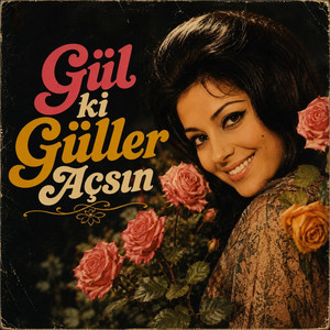 Gül ki Güller Açsın by Grup Mesken