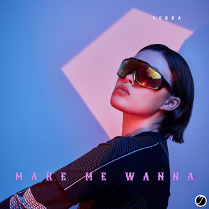 Make Me Wanna - Radio Edit by VeKKa