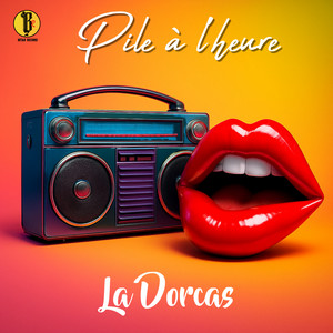 La Dorcas - Pile à Lheure