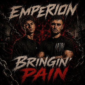 Bringin' Pain by Emperion, Eternal Records