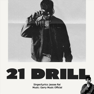 21 Drill by Jassaa Rai, Garry Music Official