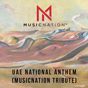MusicNation - UAE National Anthem (MusicNation Tribute)