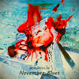 Mykhaiylos — November Blues