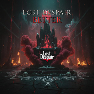 Better by Lost Despair