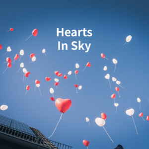 Hearts In Sky by The Weekending