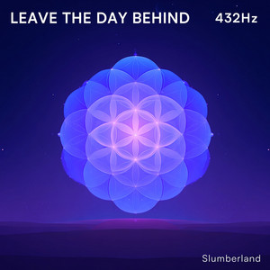 Soft Arrival 432 Hz by Slumberland
