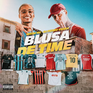 DJ Pedro Vieira — Blusa de Time (2026)