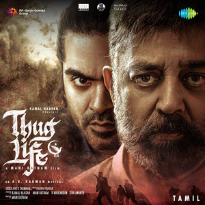 Thug Life (Tamil) - Album by A.R. Rahman | Spotify