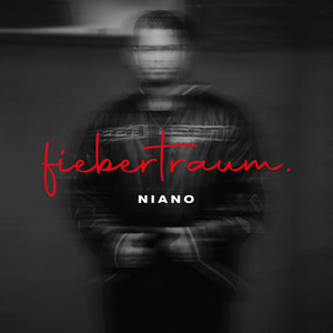 Niano - fiebertraum