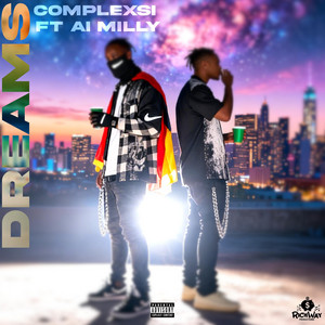 Dreams by Complexsi, Ai Milly, Richway