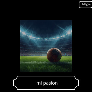 mi pasion by lokit0bx