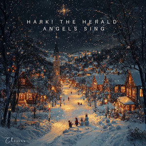 Hark! The Herald Angels Sing