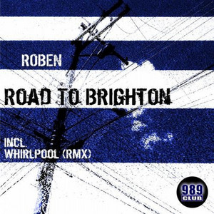 Roben - Road to Brighton (Philip Whirlpool Remix)