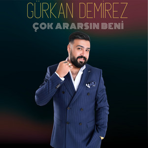 Gürkan Demirez - Çok Ararsın Beni