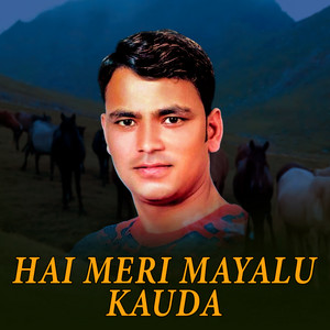 Raju Pariyar - Hai Meri Mayalu Kauda