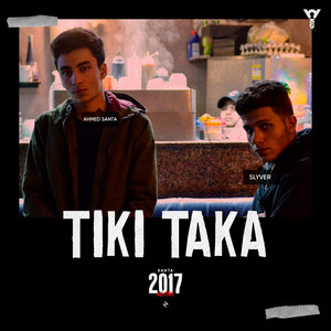 Tiki Taka by Ahmed Santa, Slyver PV