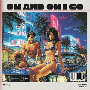 On And On I Go by Summer Nights