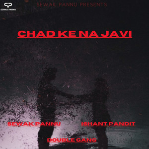 Chad Ke Na Javi by sewak pannu music