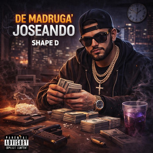 De madruga' joseando by Shape D