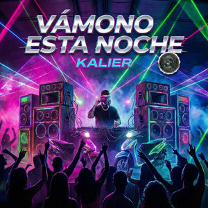 Vamono Esta Noche by Kalier