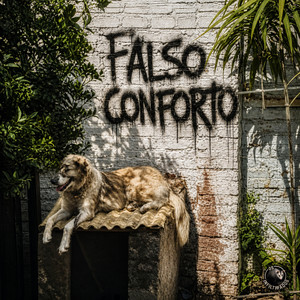 Falso Conforto by Os Infiltrados