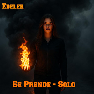 Se Prende - Solo Version by Edeler