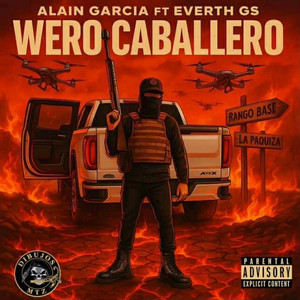 El Wero Caballero (feat. Alain Garcia)