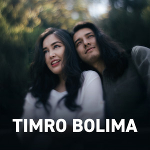 Swoopna Suman - Timro Bolima (feat. Jyotsna Yogi)