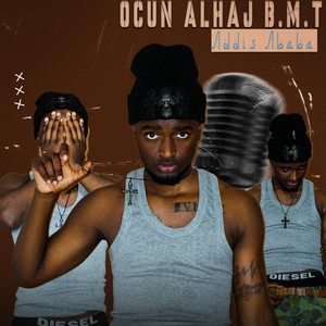 OCUN_ALHAJ_B.M.T - addis ababa