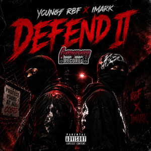 Defend It 2 by Youngy rbf, IMARK