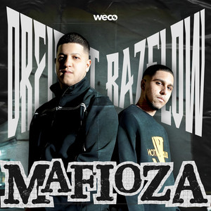 Dreis & RazFlow - Mafioza