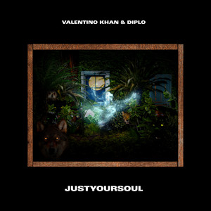 JustYourSoul by Valentino Khan, Diplo