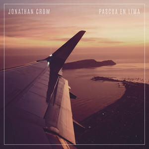 Pascua en Lima by Jonathan Crow