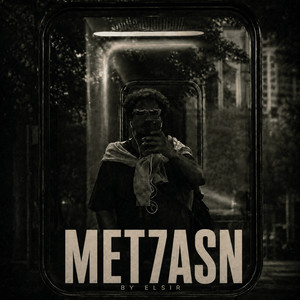 met7asn - Freestyle by ELSIR