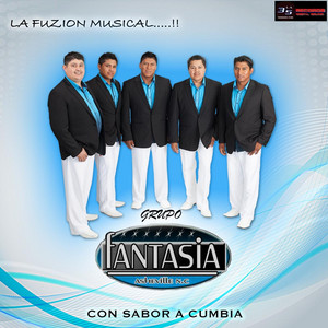 La Fuzion Musical Grupo Fantasia poster