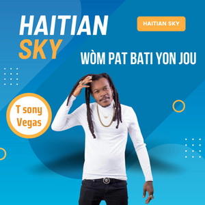 T SONY VEGAS - WÒM PAT BATI YON JOU