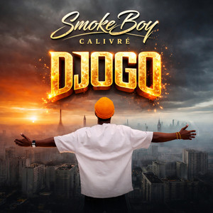Djogo by SMOKE BOY CALIVRE