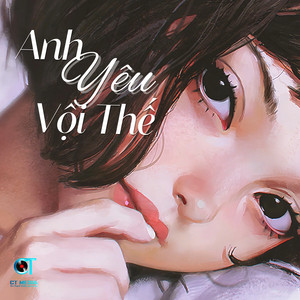 CT Media & Thanh Trúc - Anh Yêu Vội Thế