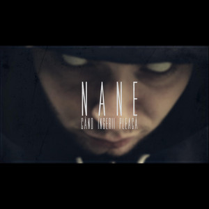 NANE - Cand Ingerii Pleaca