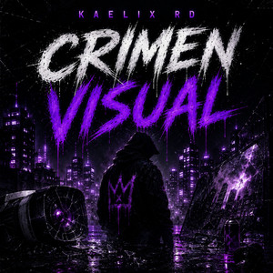 Crimen Visual by Kaelix RD