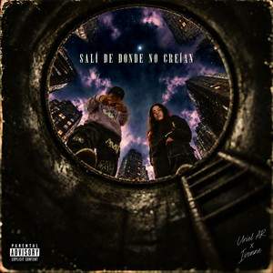 Salí De Donde No Creían by Uriel AR, Ivonne Galaz