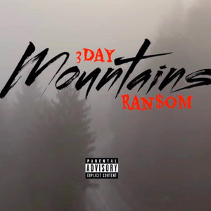Mountains by 3day, Ransom