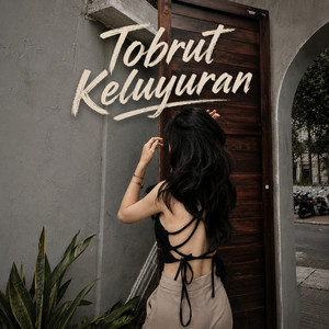 TOBRUT KELUYURAN by King Boyy SOPAN