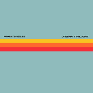 Urban Twilight by Miami Breeze