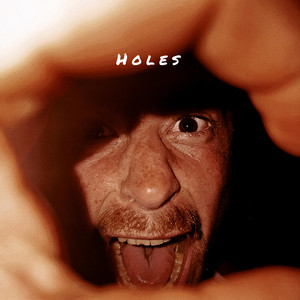 Holes by FAT SALAD