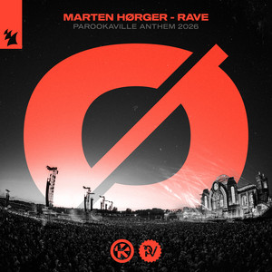 Marten Hørger — Rave (PAROOKAVILLE Anthem 2026) (2026)